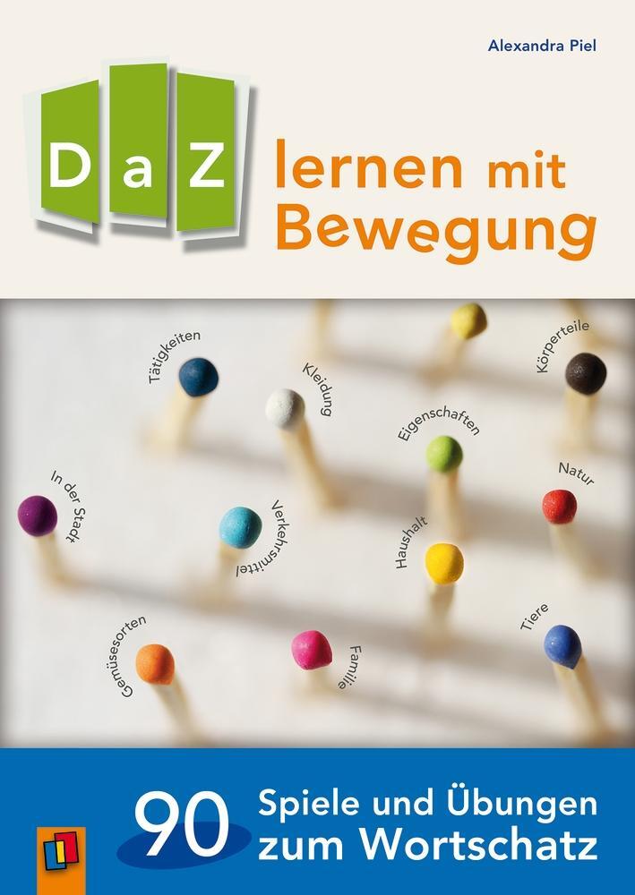 Cover: 9783834640505 | DaZ lernen mit Bewegung. 90 Spiele und Übungen zum Wortschatz | Buch