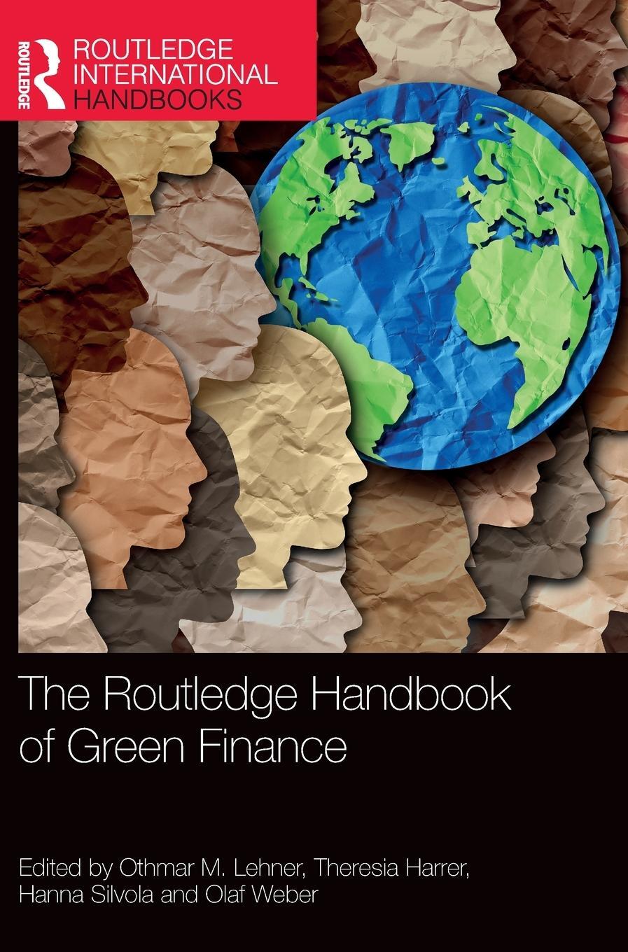 Cover: 9781032385297 | The Routledge Handbook of Green Finance | Othmar M Lehner (u. a.)