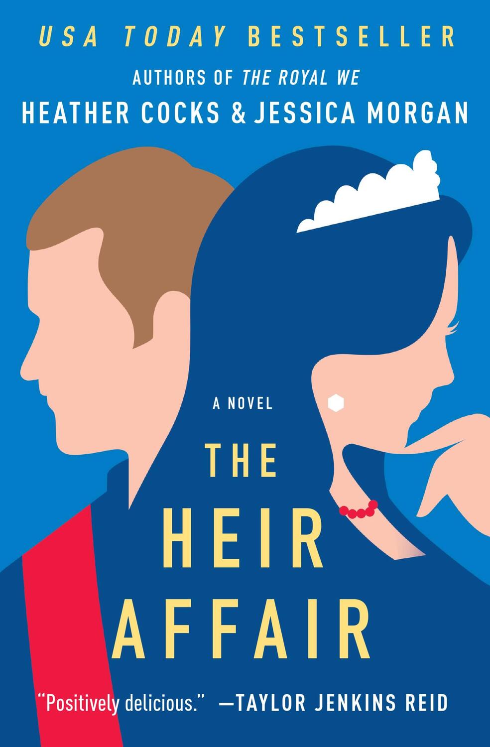 Cover: 9781538715932 | The Heir Affair | Heather Cocks (u. a.) | Taschenbuch | The Royal We