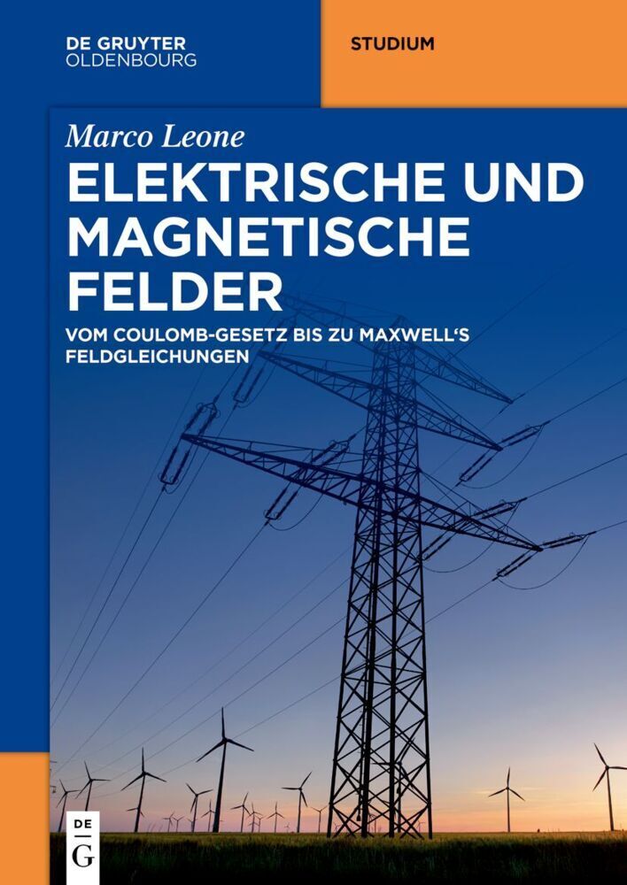 Cover: 9783110768152 | Elektrische und magnetische Felder | Marco Leone | Taschenbuch | 2022