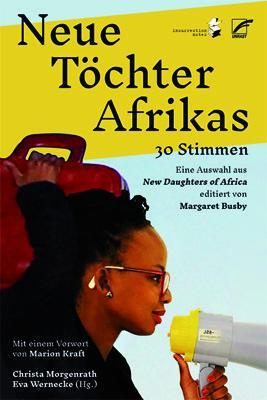 Cover: 9783897716162 | Neue Töchter Afrikas | 30 Stimmen | Christa Morgenrath (u. a.) | Buch