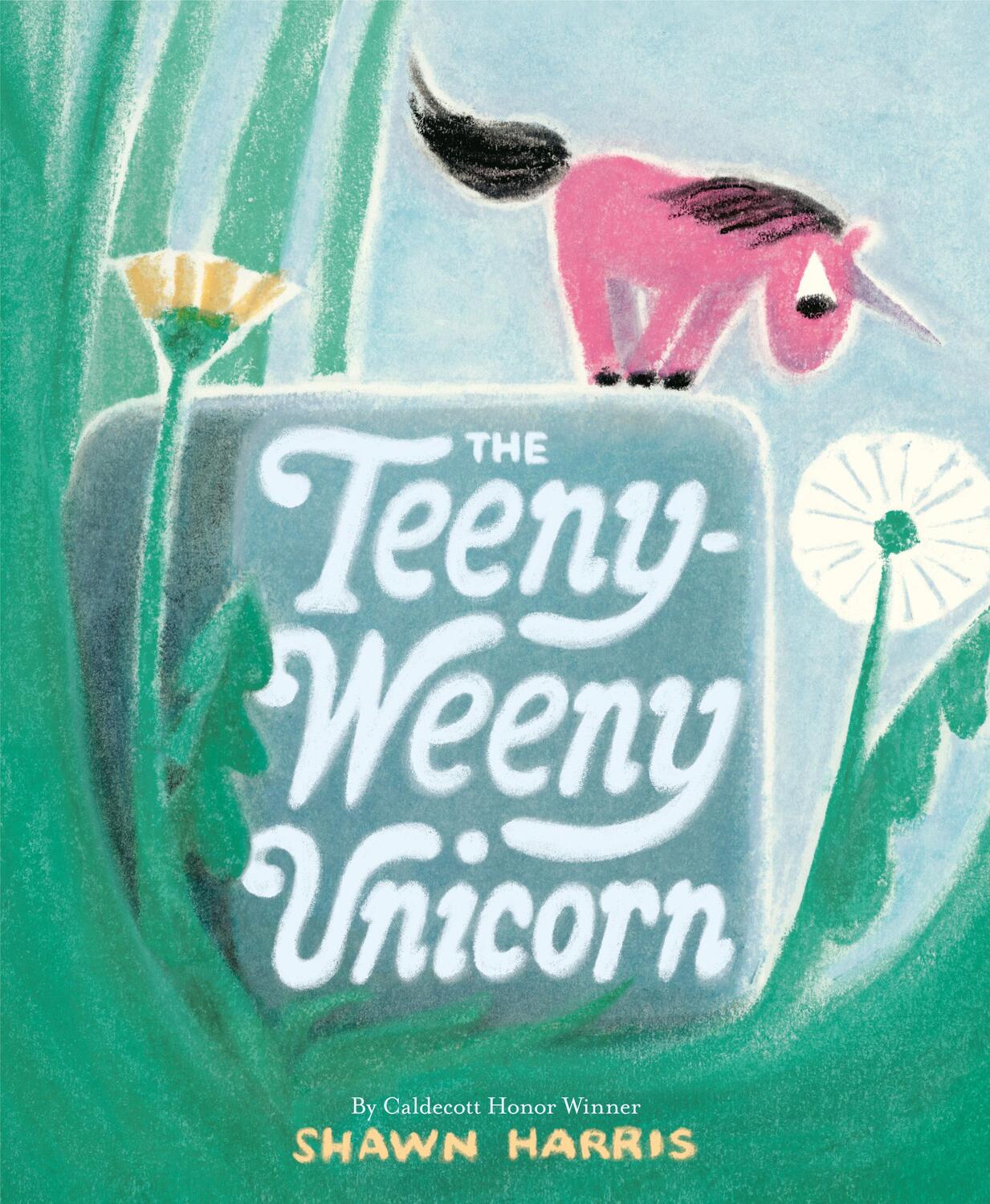 Cover: 9780593571880 | The Teeny-Weeny Unicorn | Shawn Harris | Buch | Englisch | 2024