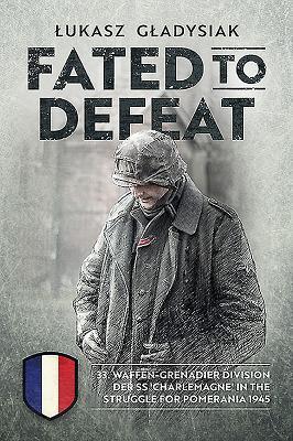 Cover: 9781912866175 | Fated to Defeat | Lukasz Gladysiak | Taschenbuch | Englisch | 2021