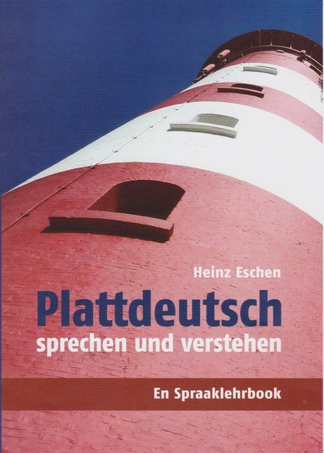 Cover: 9783730813041 | Plattdeutsch sprechen und verstehen | En Spraaklehrbook | Heinz Eschen