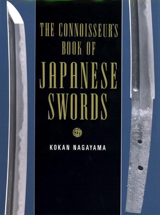 Cover: 9781568365817 | The Connoisseur's Book of Japanese Swords | Kokan Nagayama | Buch