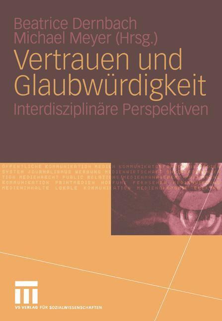Cover: 9783531141169 | Vertrauen und Glaubwürdigkeit | Interdisziplinäre Perspektiven | Buch