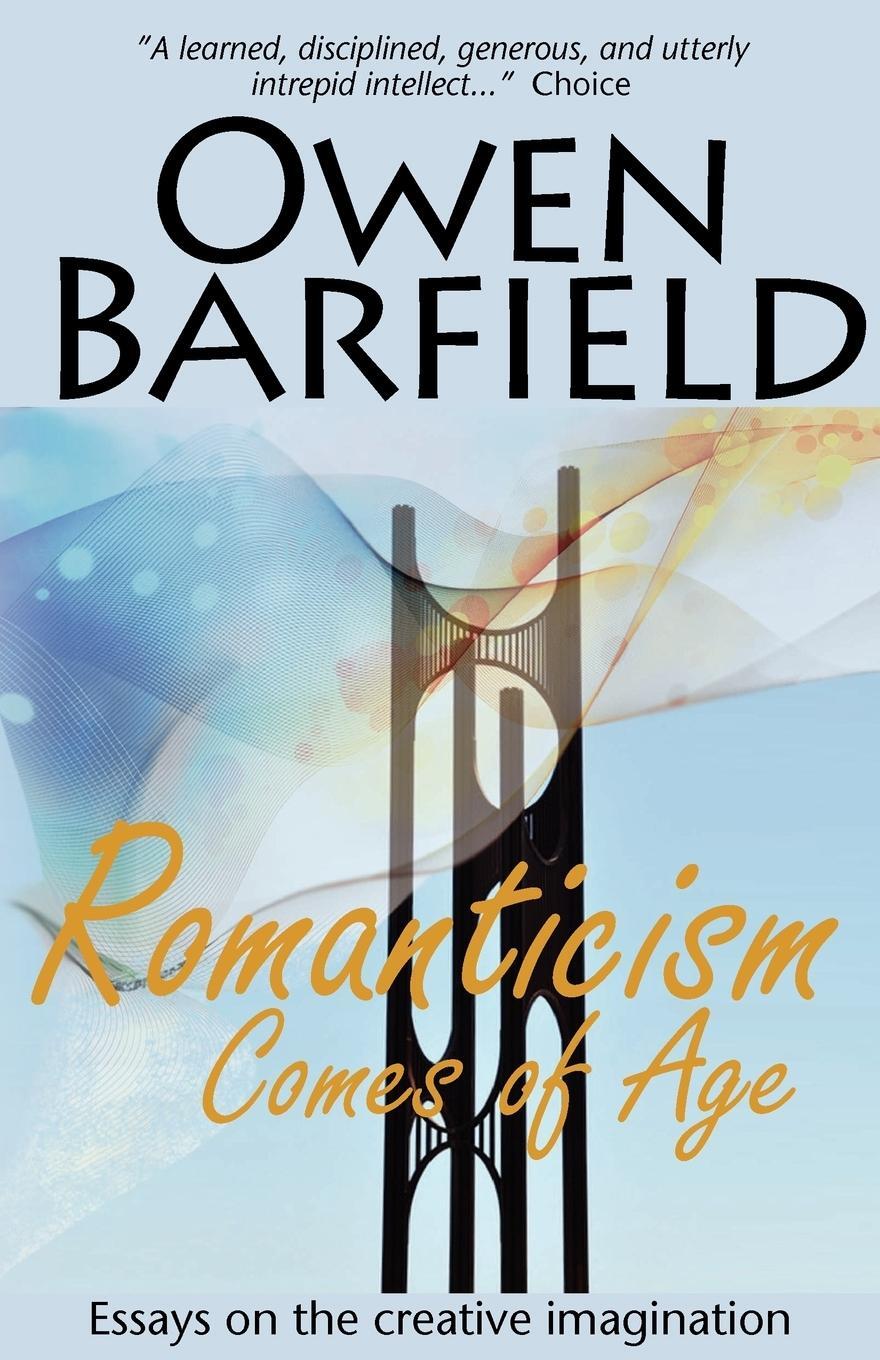 Cover: 9780956942319 | Romanticism Comes of Age | Owen Barfield | Taschenbuch | Paperback