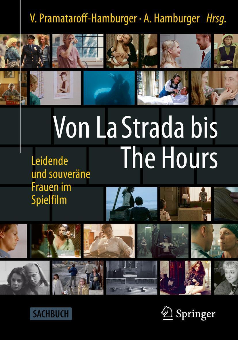 Cover: 9783662626801 | Von La Strada bis The Hours - Leidende und souveräne Frauen im...