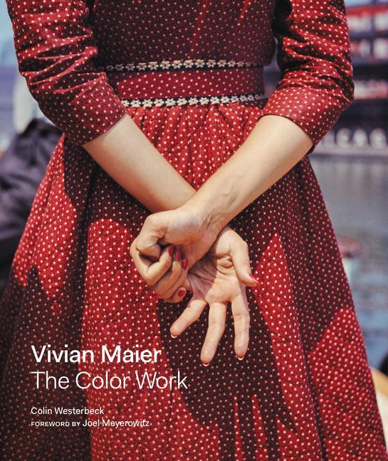 Cover: 9780062795571 | Vivian Maier: The Color Work | Colin Westerbeck | Buch | Englisch
