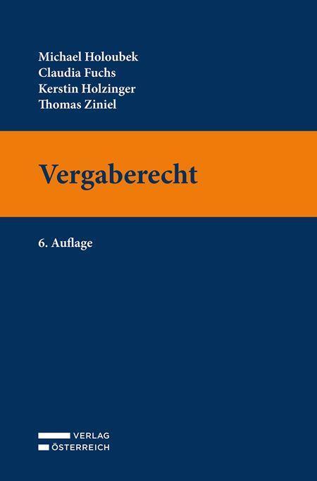 Cover: 9783704690579 | Vergaberecht | Michael Holoubek (u. a.) | Taschenbuch | Deutsch | 2022