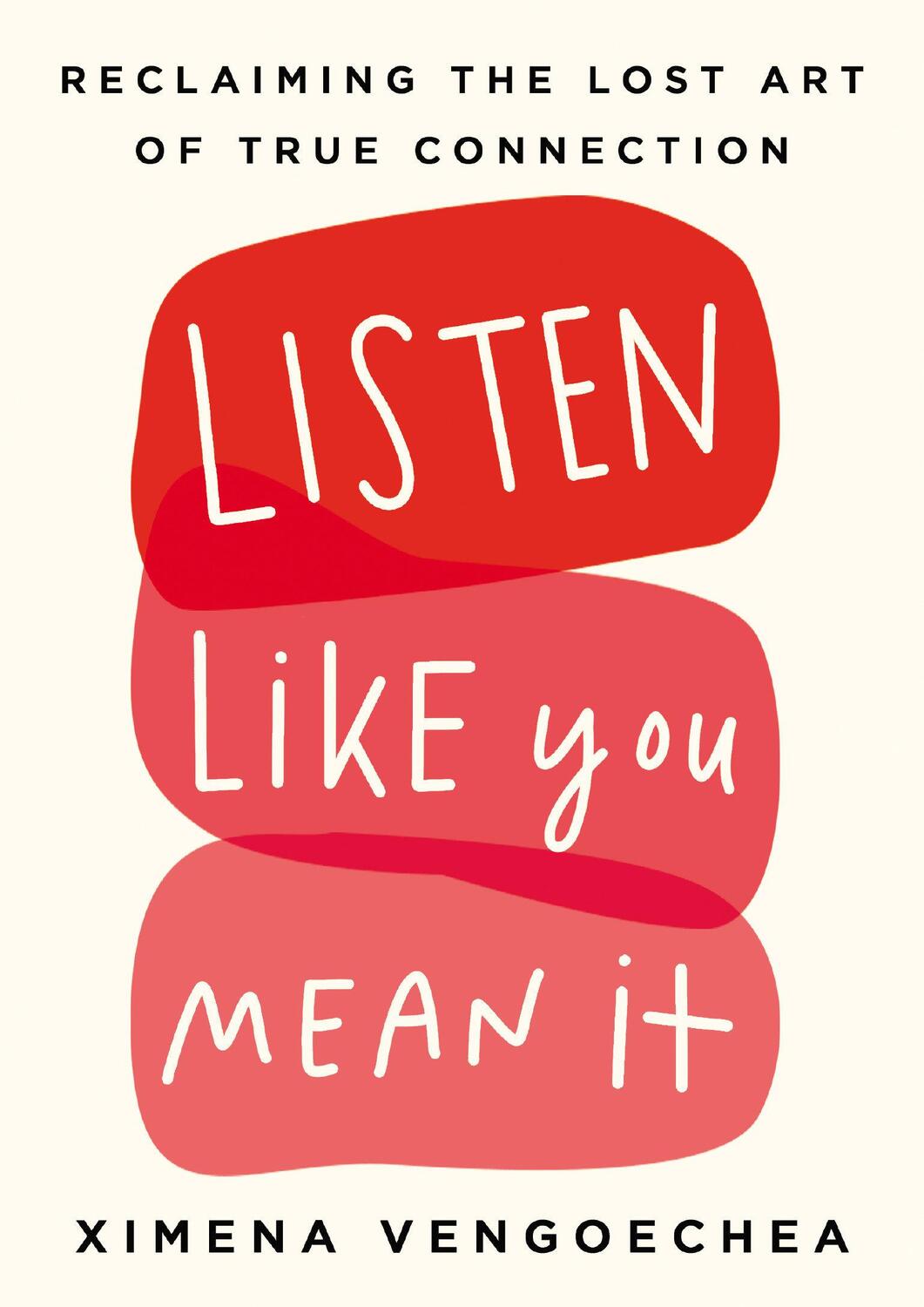 Cover: 9780593087053 | Listen Like You Mean It | Ximena Vengoechea | Buch | Englisch | 2021