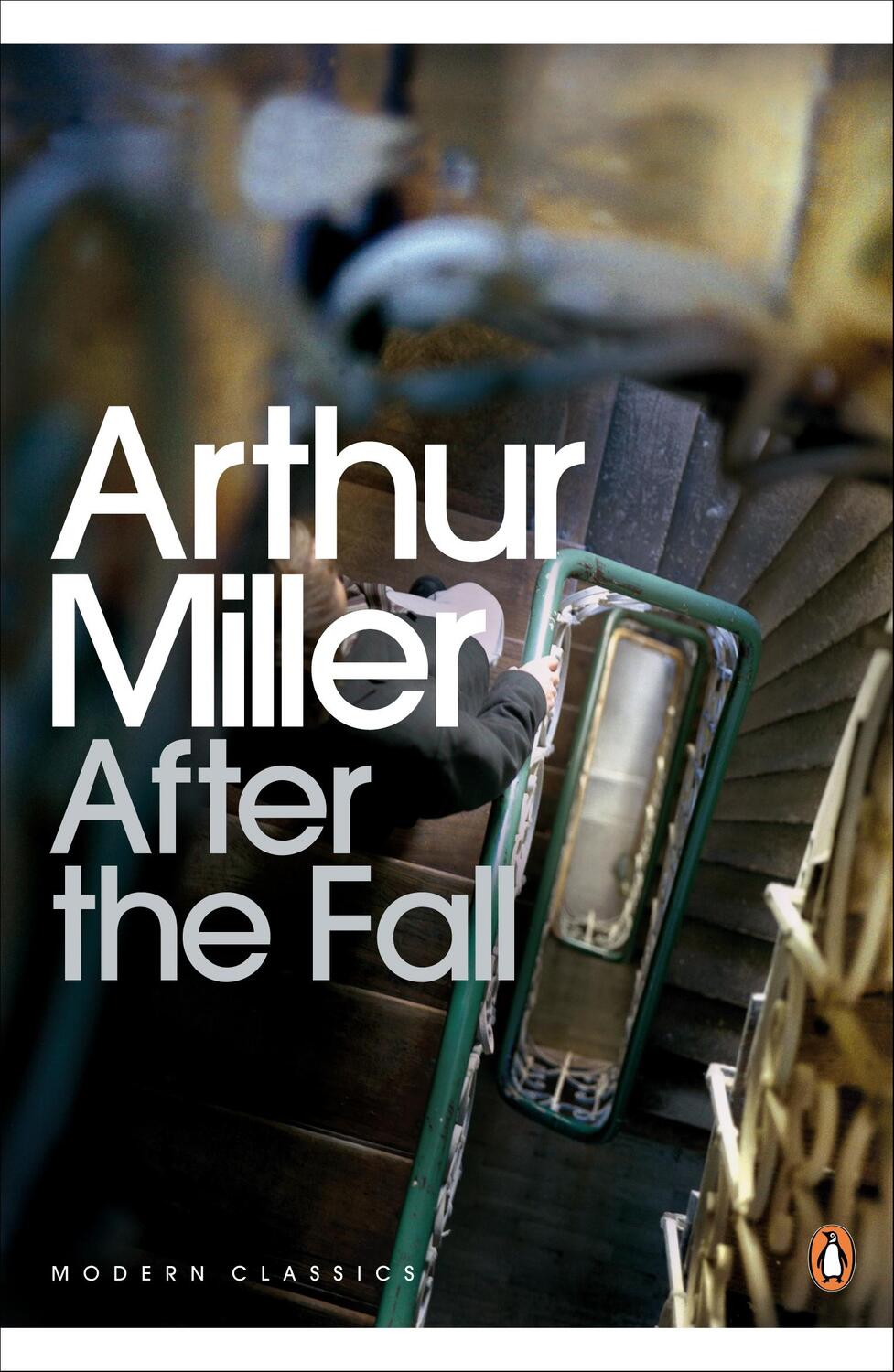 Cover: 9780141189994 | After the Fall | Arthur Miller | Taschenbuch | Penguin Modern Classics