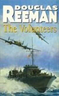 Cover: 9780099459507 | The Volunteers | Douglas Reeman | Taschenbuch | Englisch | 1990