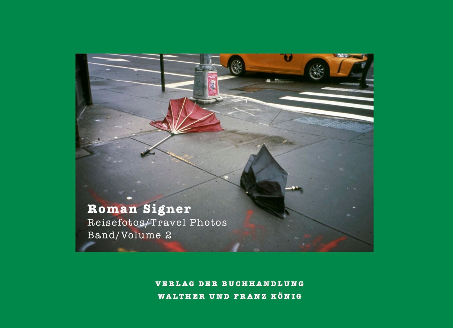 Cover: 9783753304939 | Roman Signer - Reisefotos/Travel Photos 1991- 2022 | Taschenbuch