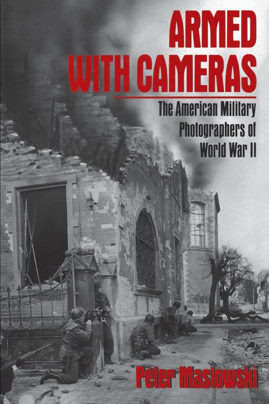 Cover: 9780684863986 | Armed with Cameras | Peter Maslowski | Taschenbuch | Paperback | 1993