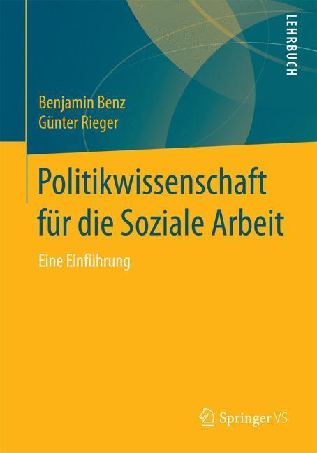 Cover: 9783531174495 | Politikwissenschaft für die Soziale Arbeit | Eine Einführung | Buch