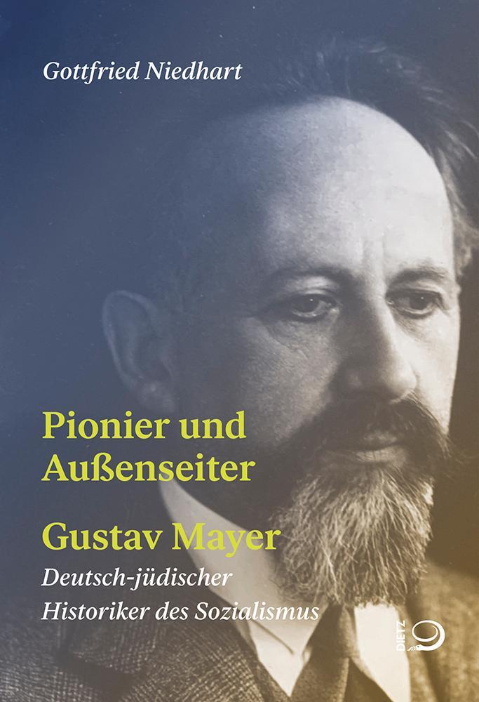 Cover: 9783801242572 | Pionier und Außenseiter Gustav Mayer | Gottfried Niedhart | Buch