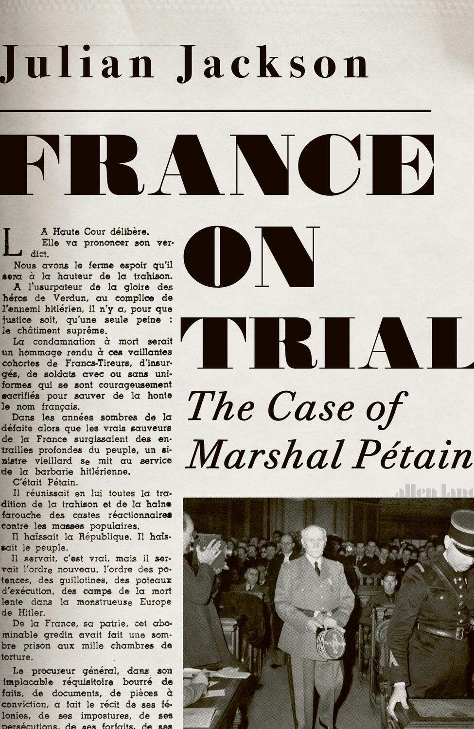Cover: 9780241450253 | France on Trial | The Case of Marshal Petain | Julian Jackson | Buch
