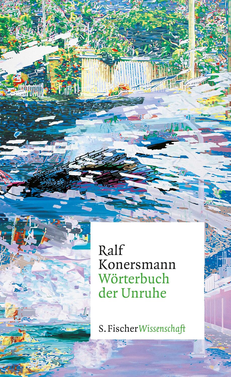 Cover: 9783100025333 | Wörterbuch der Unruhe | Ralf Konersmann | Buch | Deutsch | 2017