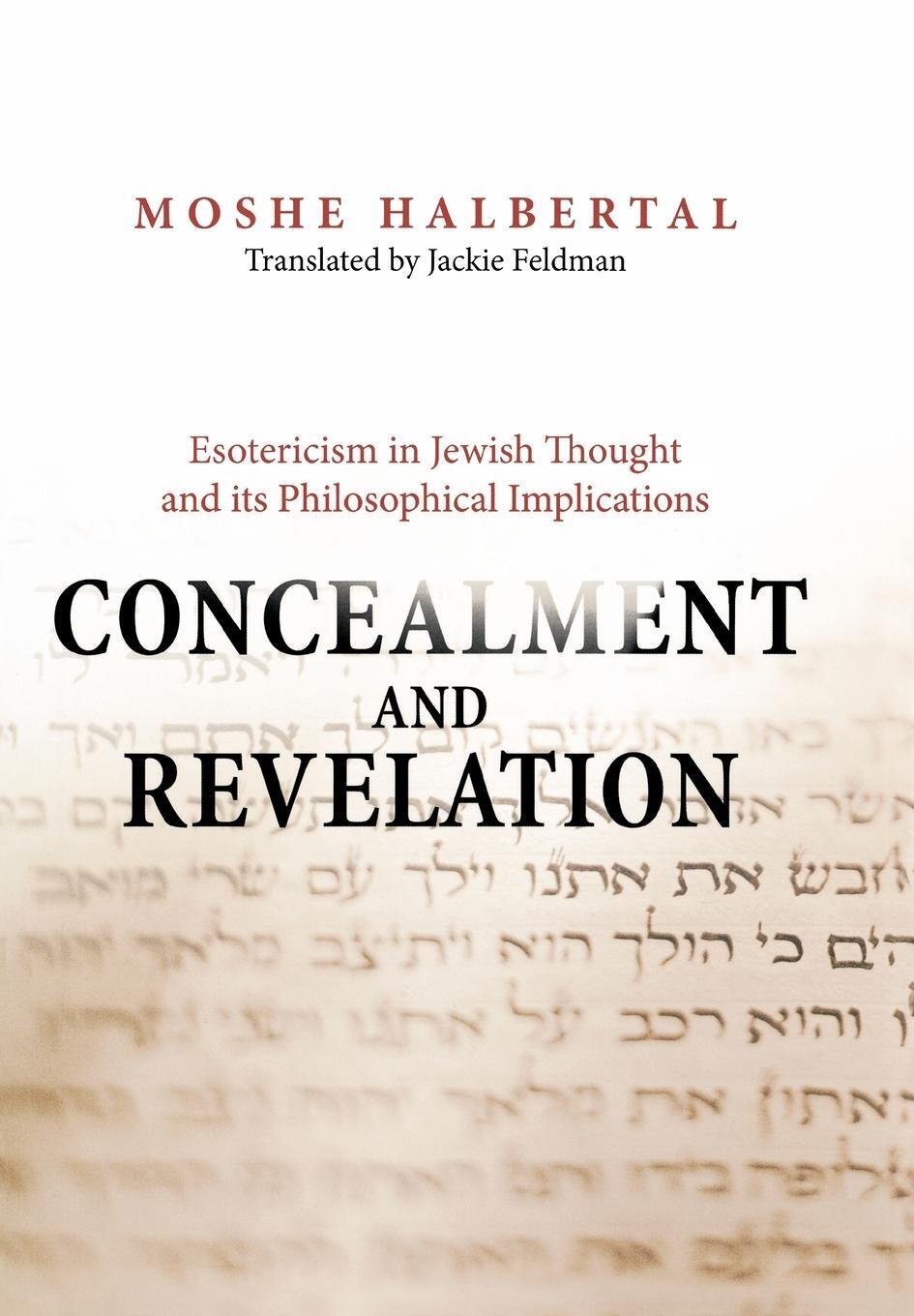 Cover: 9780691125718 | Concealment and Revelation | Moshe Halbertal | Buch | Englisch | 2007