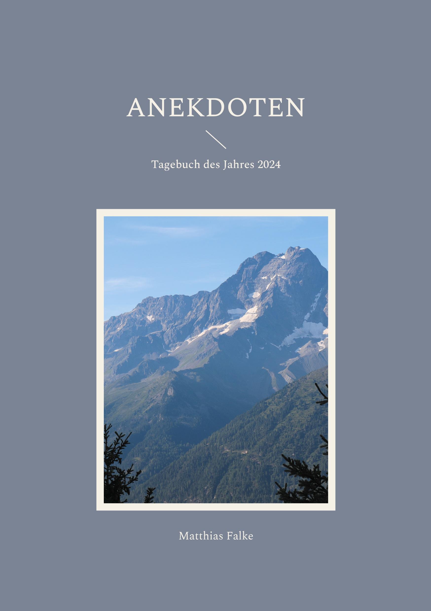 Cover: 9783759752727 | Anekdoten | Tagebuch des Jahres 2024 | Matthias Falke | Taschenbuch