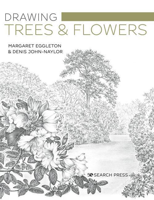 Cover: 9781782218302 | Drawing Trees & Flowers | Margaret Eggleton (u. a.) | Taschenbuch