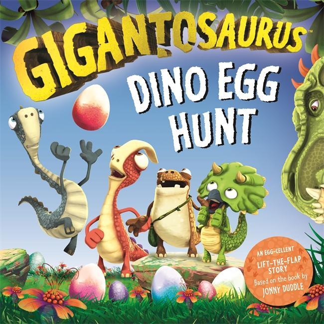 Cover: 9781800782969 | Gigantosaurus - Dino Egg Hunt | An Easter lift-the-flap dinosaur story