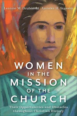 Cover: 9781540960726 | Women in the Mission of the Church - Their Opportunities and...