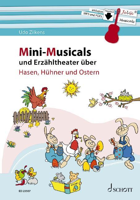 Cover: 9783795724146 | Mini-Musicals und Erzähltheater über Hasen, Hühner und Ostern | 72 S.