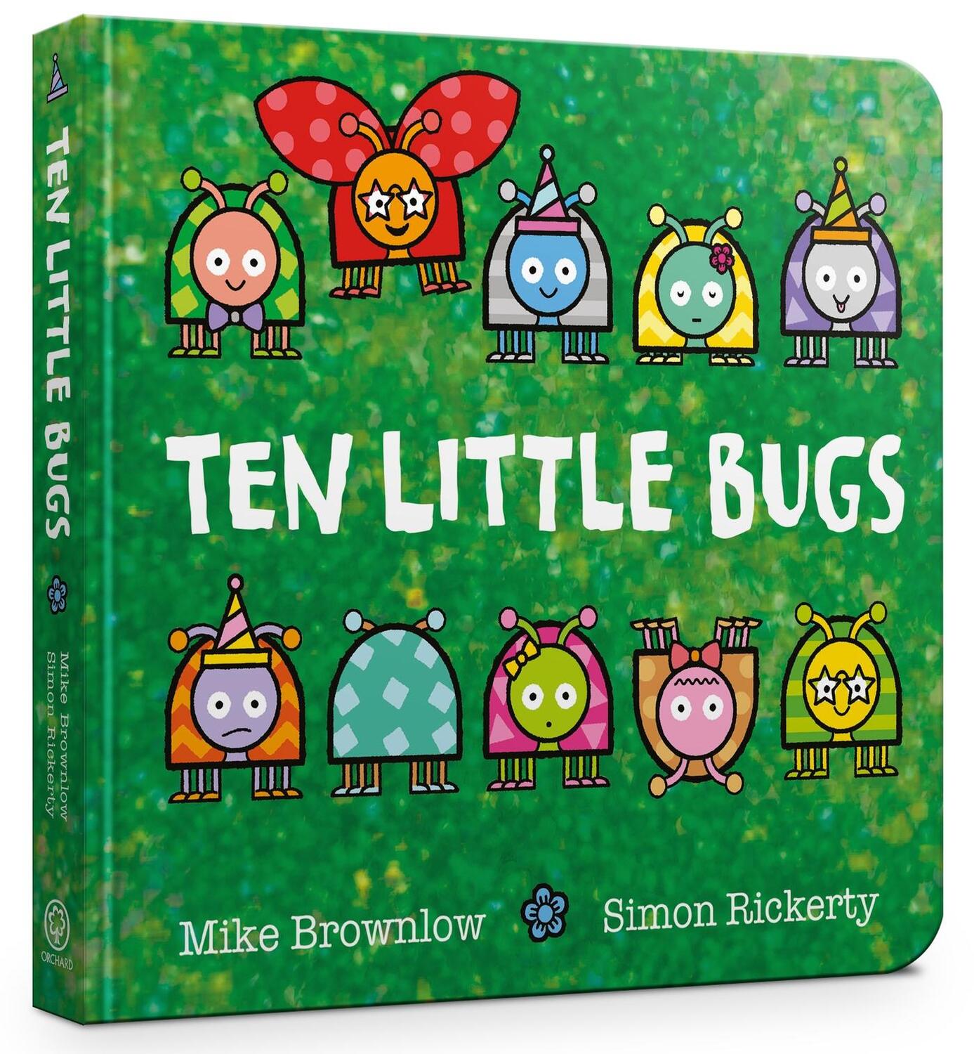 Cover: 9781408366646 | Ten Little Bugs Board Book | Mike Brownlow | Buch | Englisch | 2024