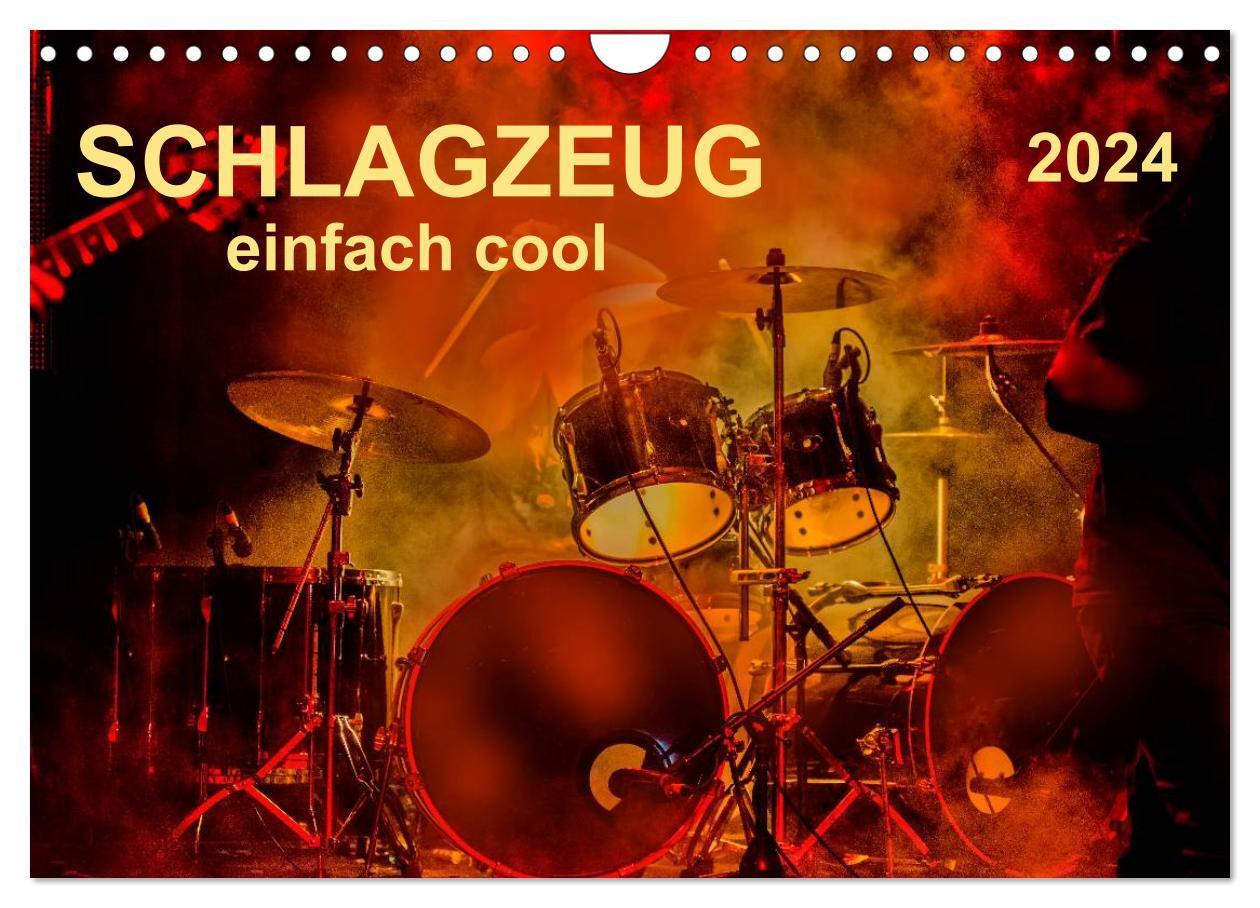 Cover: 9783675700277 | Schlagzeug - einfach cool (Wandkalender 2024 DIN A4 quer), CALVENDO...