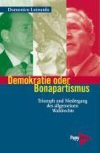 Cover: 9783894383855 | Demokratie oder Bonapartismus | Domenico Losurdo | Taschenbuch | 2008