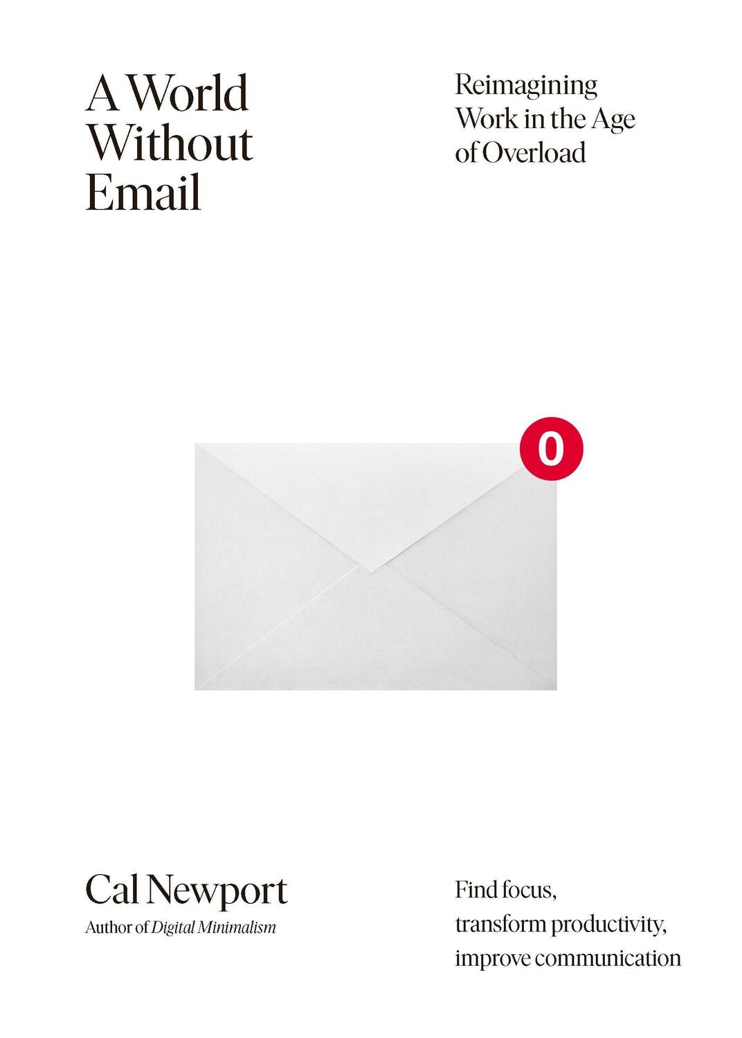 Cover: 9780241341414 | A World Without Email | Cal Newport | Taschenbuch | Englisch | 2021