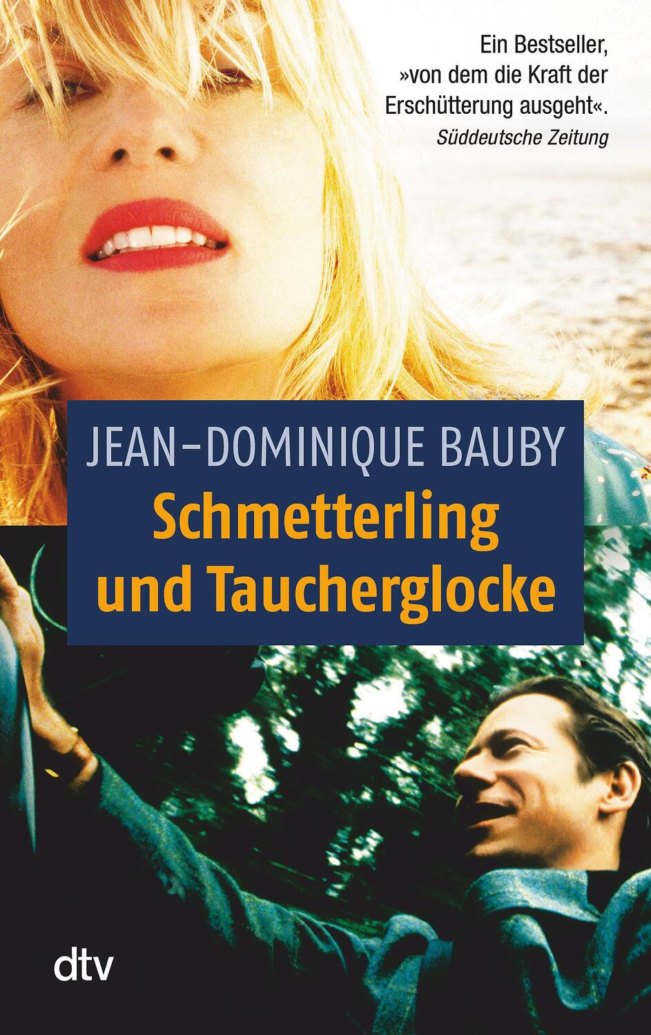 Cover: 9783423125659 | Schmetterling und Taucherglocke | Jean-Dominique Bauby | Taschenbuch