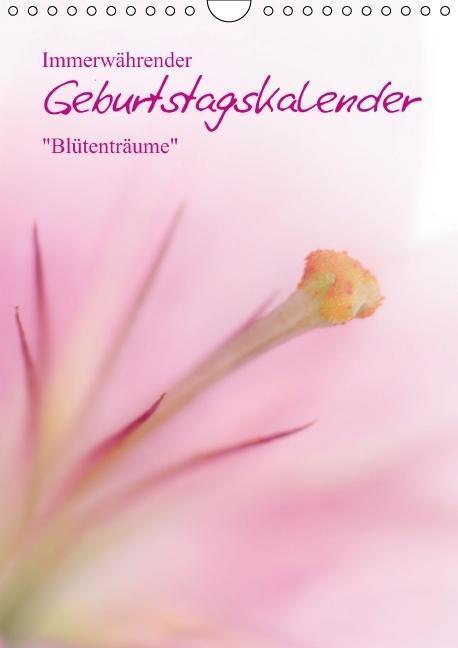 Cover: 9783660295276 | Immerwährender Geburtstagskalender - Blütenträume (Wandkalender...