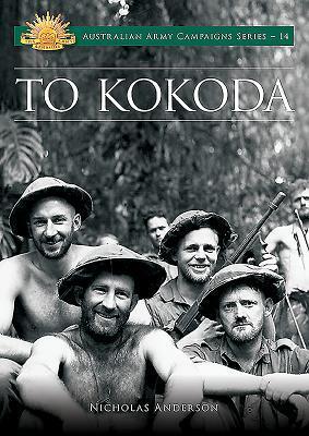 Cover: 9781922132956 | To Kokoda | Taschenbuch | Kartoniert / Broschiert | Englisch | 2014