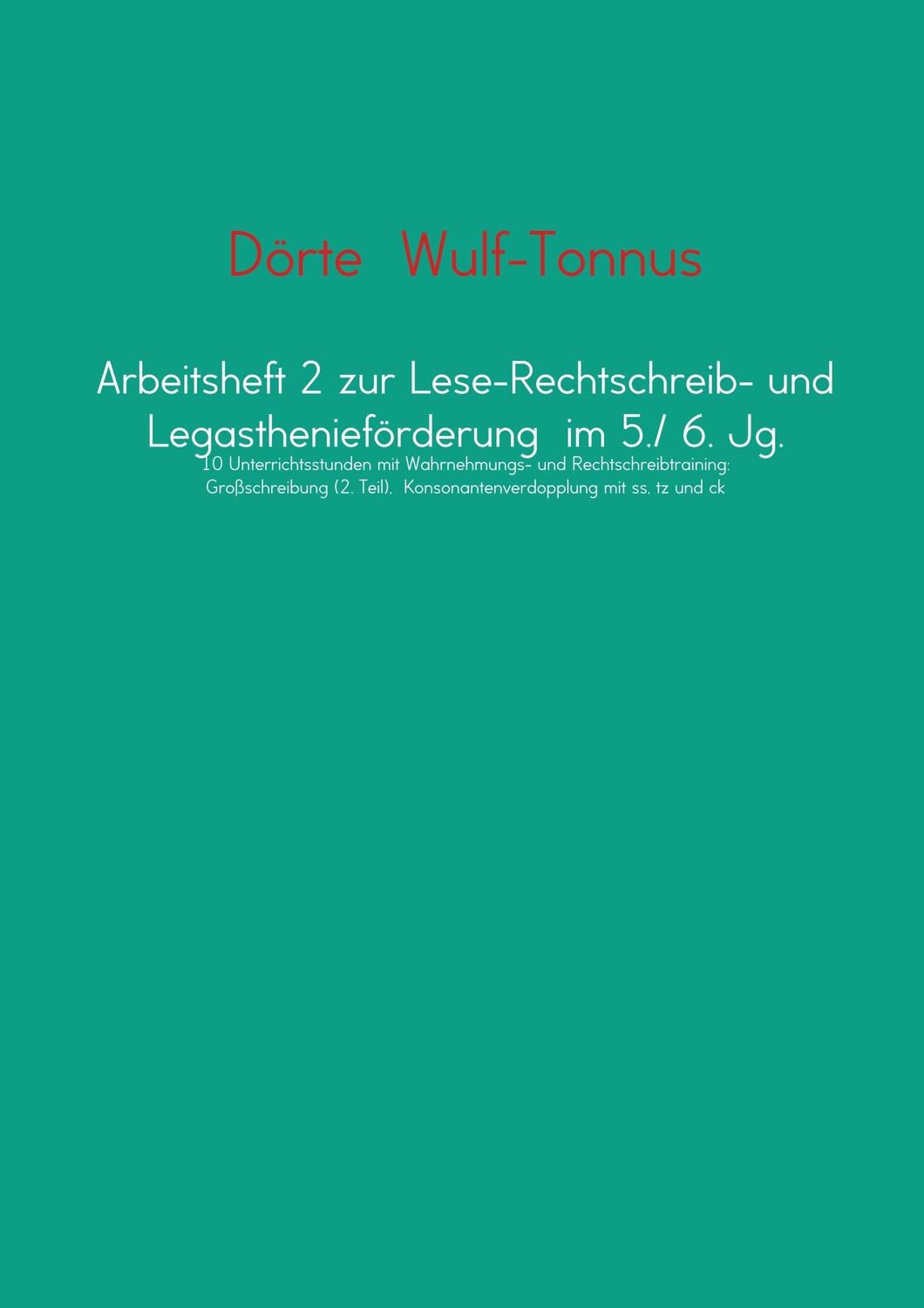 Cover: 9789463670005 | Arbeitsheft 2 zur Lese-Rechtschreib- und Legasthenieförderung im...