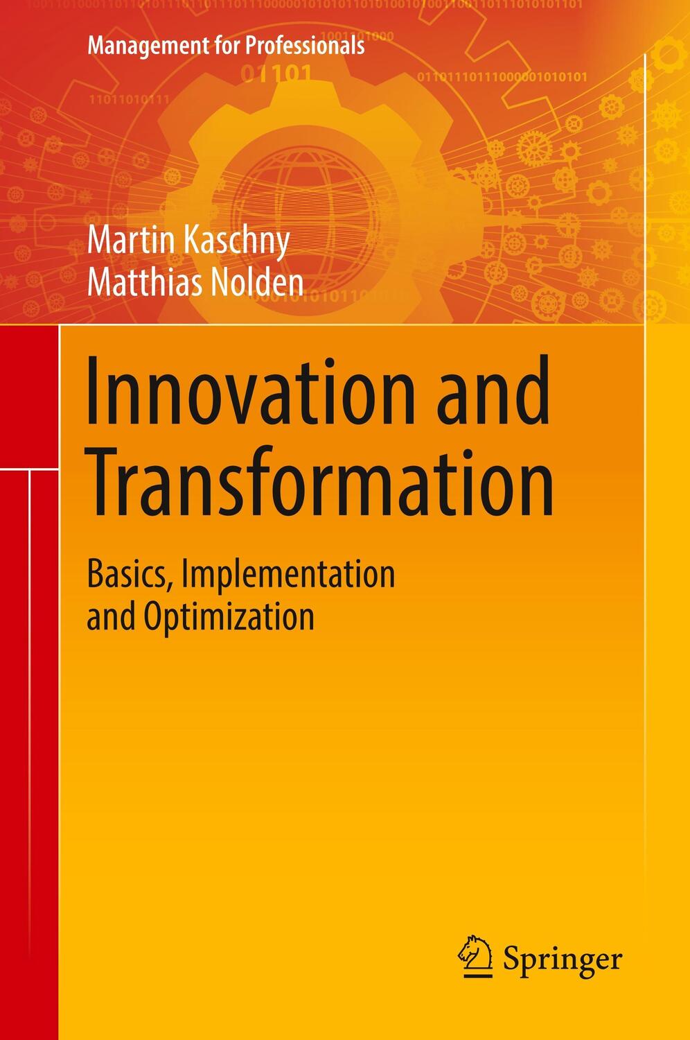Cover: 9783319785233 | Innovation and Transformation | Matthias Nolden (u. a.) | Buch | 2018