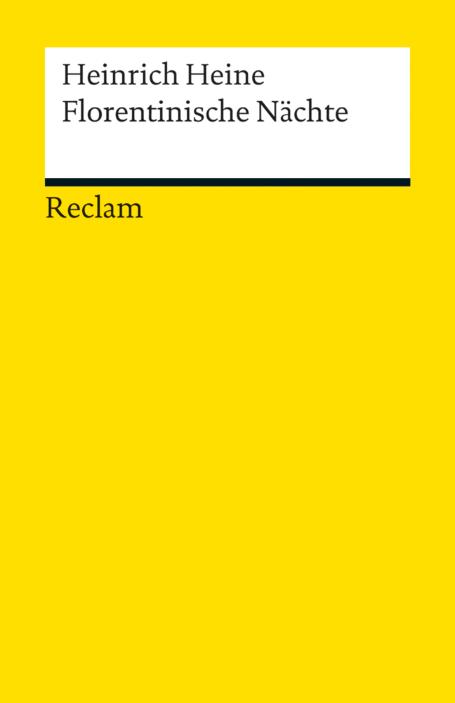 Cover: 9783150189740 | Florentinische Nächte | Heinrich Heine | Taschenbuch | 112 S. | 2012