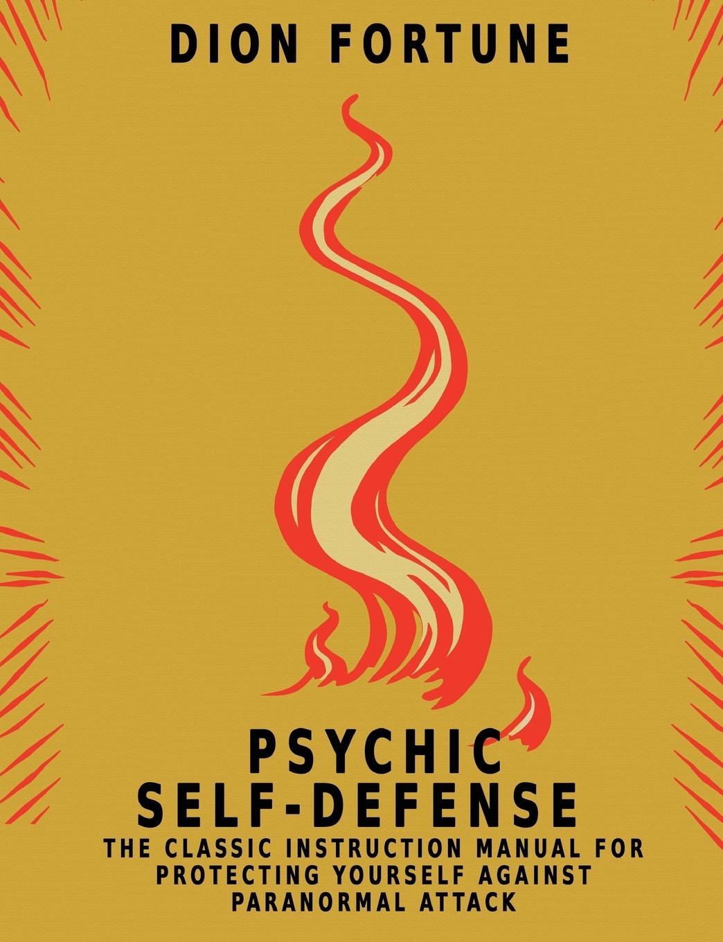 Cover: 9781684115990 | Psychic Self-Defense | Dion Fortune | Taschenbuch | Paperback | 2018