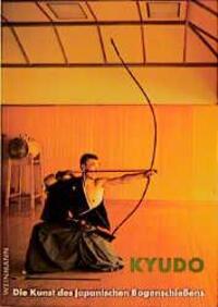 Cover: 9783878920366 | Kyudo | Die Kunst des japanischen Bogenschießens | Hoff (u. a.) | Buch