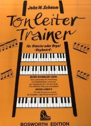 Cover: 9790201621449 | Tonleiter-Trainer | Für Klavier, Orgel oder Keyboard | John W. Schaum