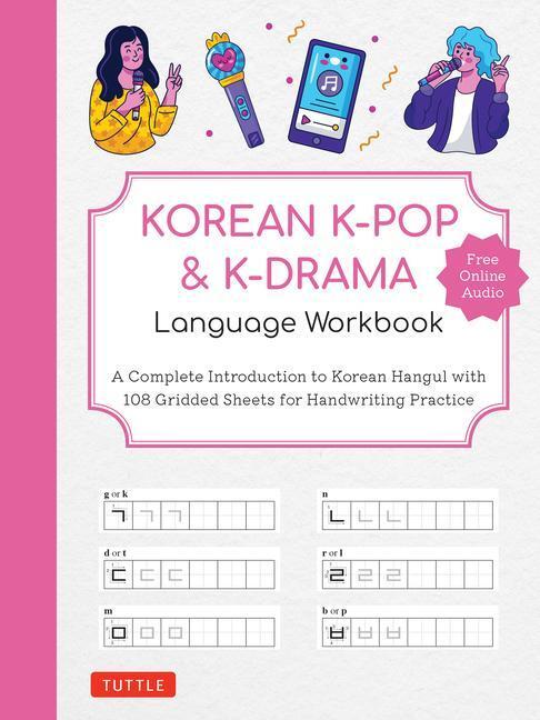 Cover: 9780804856287 | Korean K-Pop and K-Drama Language Workbook: A Complete Introduction...