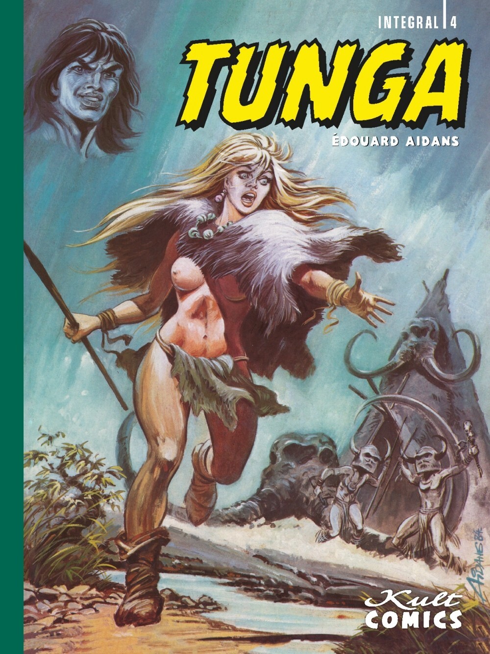 Cover: 9783946722410 | Tunga - Integral 4 | Tunga Integral 4 | Édouard Aidans | Buch | 168 S.
