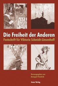 Cover: 9783894453442 | Die Freiheit der Anderen | Buch | 308 S. | Deutsch | 2004