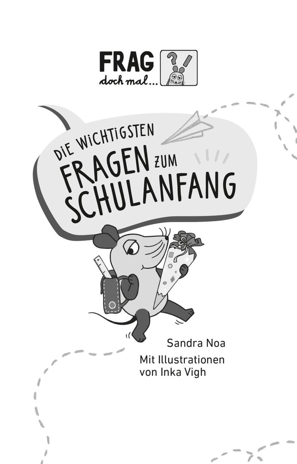 Bild: 9783551322029 | Frag doch mal ... die Maus: Die wichtigsten Fragen zum Schulanfang...