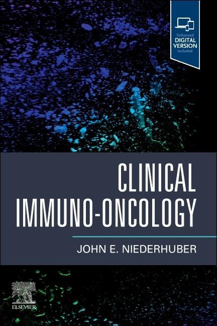 Cover: 9780323877633 | Clinical Immuno-Oncology | John E. Niederhuber | Buch | Gebunden