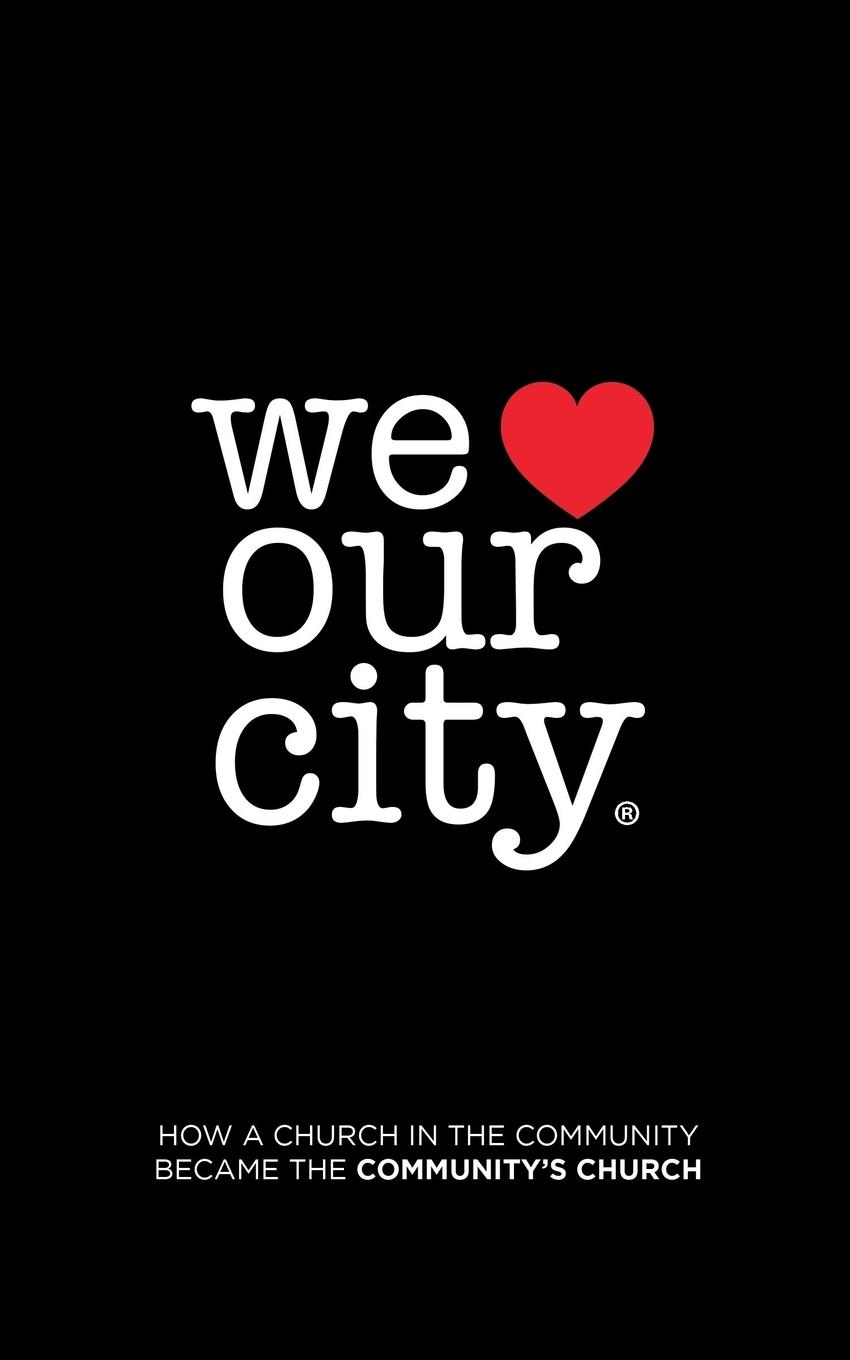 Cover: 9781546221906 | We Love Our City | Raymond Beaty (u. a.) | Taschenbuch | Englisch