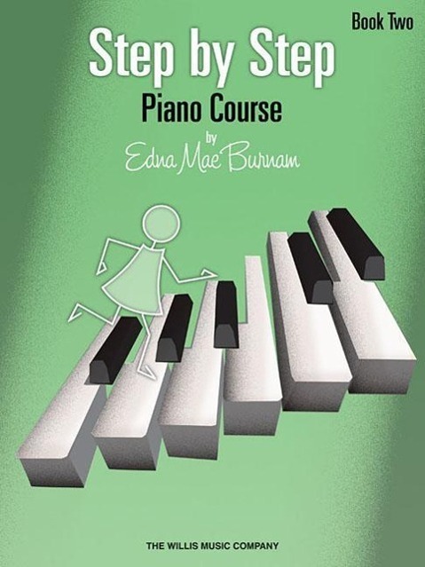 Cover: 9780877181071 | Step by Step Piano Course - Book 2 | Edna Mae Burnam | Buch | Englisch