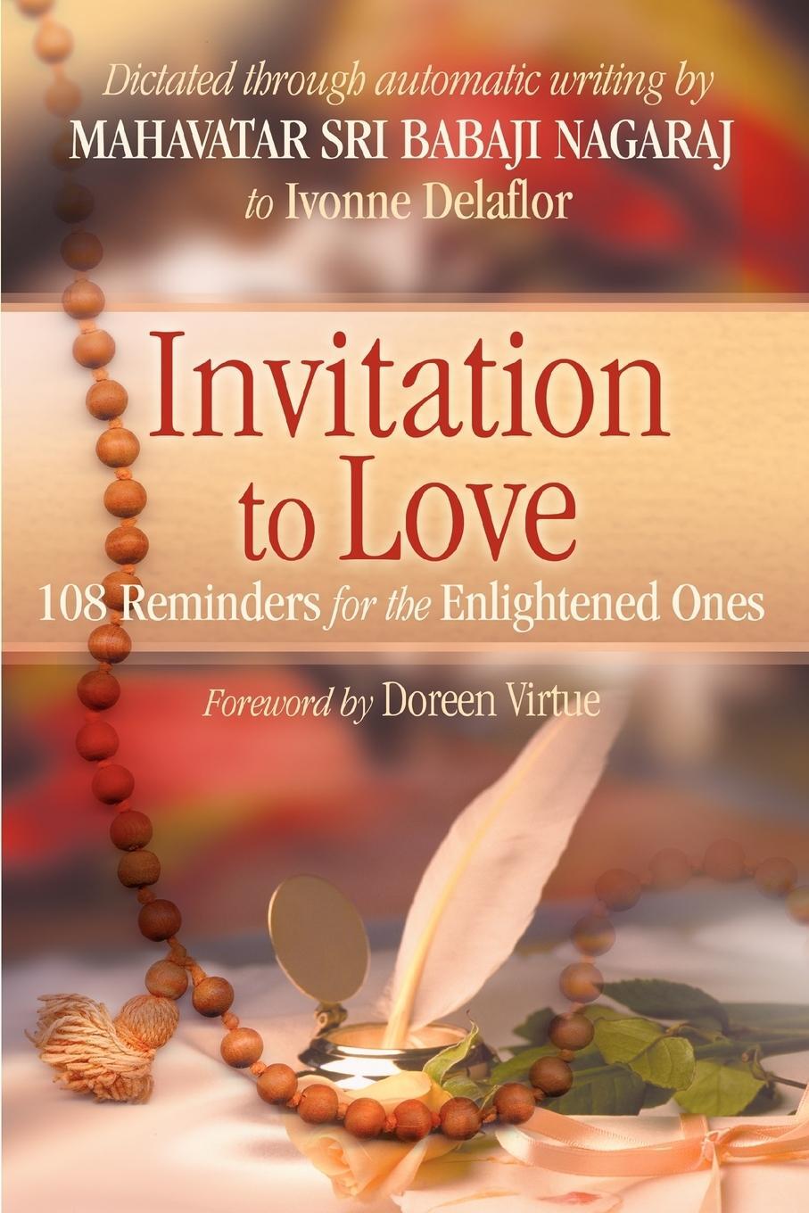 Cover: 9780595338856 | Invitation To Love | 108 Reminders for the Enlightened Ones | Delaflor